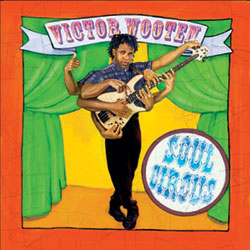 VictorWootenSoulCircusCover.jpg
