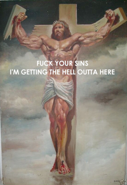 414px-FuckYourSinsJesus.png