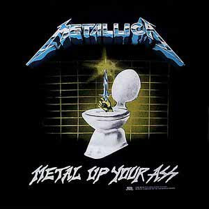 MetalUpYourAss.jpg