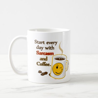 start_every_day_with_sarcasm_and_coffee_mug-p1688421104412018392otmb_400.jpg