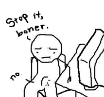 97225-stop-it-boner.-no-meme.png