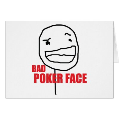 bad_poker_face_card-p137469864303908020b21fb_400.jpg