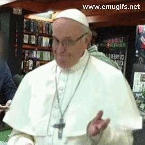 GIF-Animata-Papa-Francesco-Jorge-Mario-Bergoglio-Pope-GIF-Animate-e-Reaction-Le-Prendi-Attento-Ti-Meno-Non-Si-Fa.gif