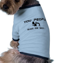 you_people_make_me_sick_dog_shirt-p1559325411797427442vfsi_210.jpg
